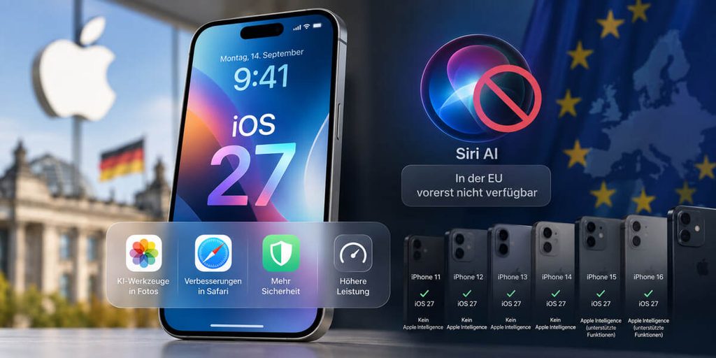 iOS 27: Welche iPhones das Update bekommen – und was bei Siri AI in Deutschland noch fehlt iOS 27: Welche iPhones das Update bekommen – und was bei Siri AI in Deutschland noch fehlt